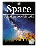 Space A Childrens Encyclopedia